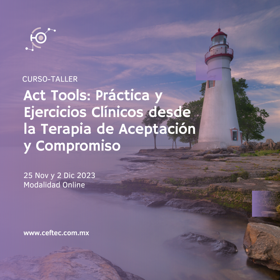 Act Tools: Práctica y Ejercicios Clínicos desde la Terapia de Aceptación y Compromiso