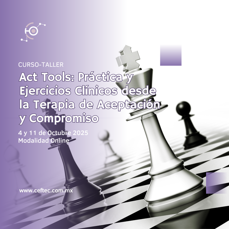 Act Tools: Práctica y Ejercicios Clínicos desde la Terapia de Aceptación y Compromiso